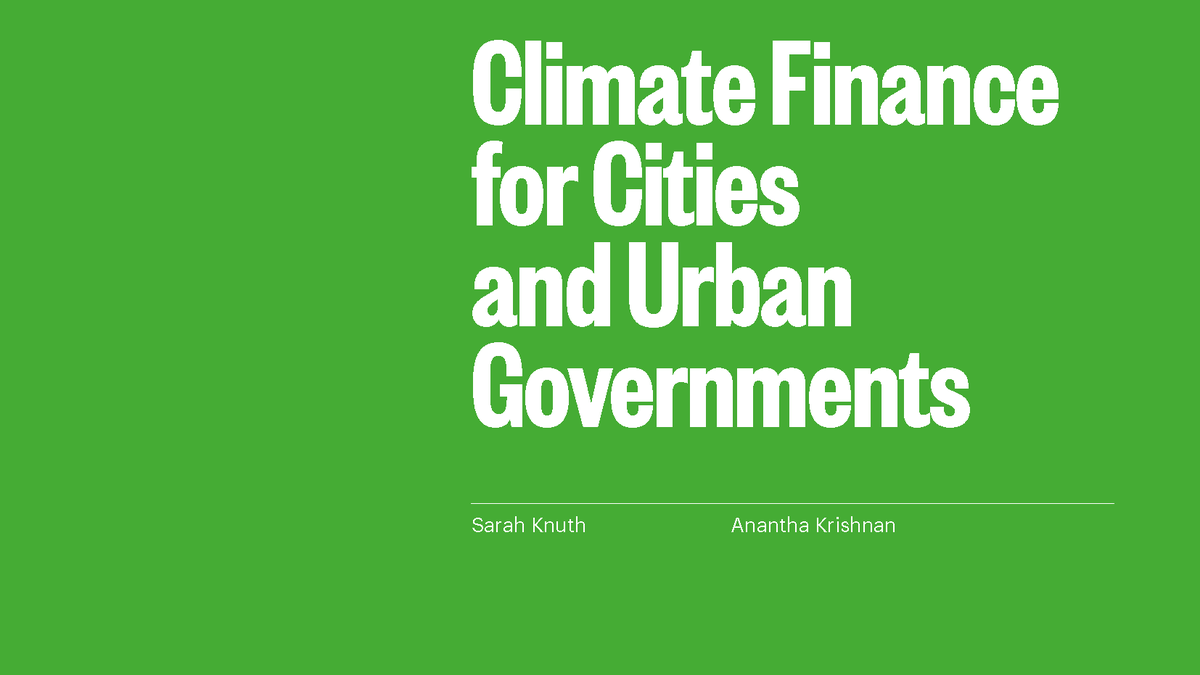 Climate Finance For Cities And Urban Governments | The British Academy